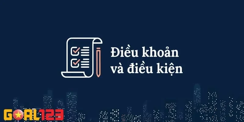 điều khoản và điều kiện