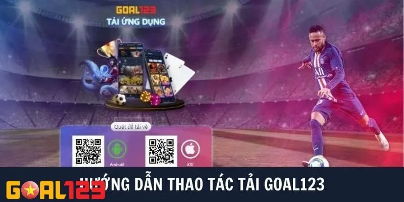  tải app Goal123 