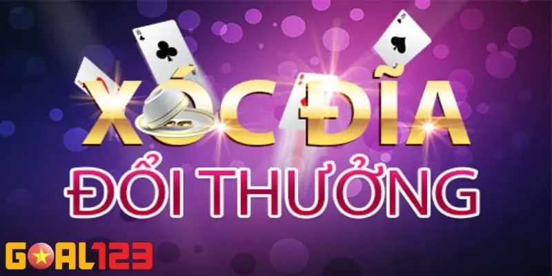 xóc đĩa đổi thưởng